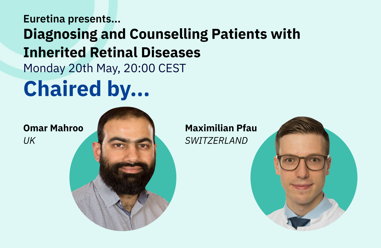 Feature image for Educational webinar, featuring headshots of chairs, Omar Mahroo (UK), Maximilian Pfau (Switzerland).